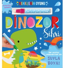 Renklerin Oyunu – Dinozor Sihri (Su Doldurulabilir Kalemli)