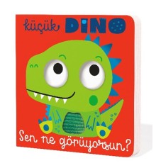 Küçük Dino Sen Ne Görüyorsun?