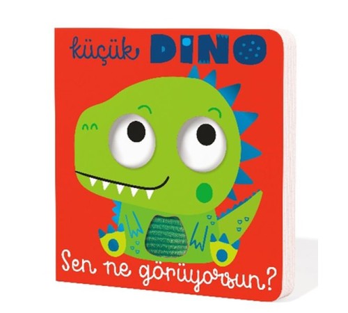 Küçük Dino Sen Ne Görüyorsun?