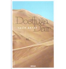 Dostluğa Dair (Ciltli)