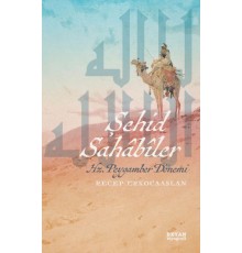 Şehid Sahabiler  Hz. Peygamber Dönemi