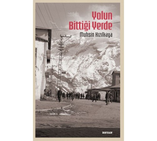 Yolun Bittiği Yerde Yolun Bittiği Yerde
