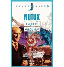 Tarihin Gerçek Yüzü - 2 Nutuk