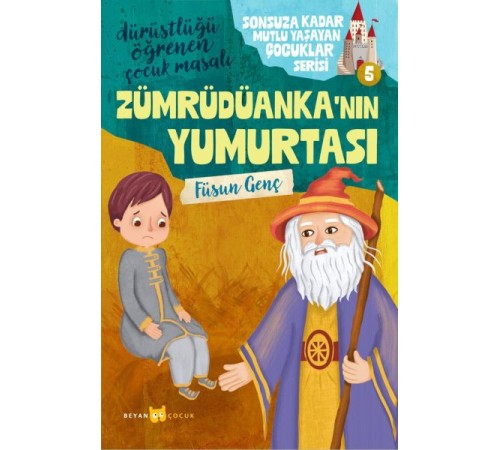 Sonsuza Kadar Mutlu Yaşayan  Çocuklar Serisi -5 Zümrüdüanka'nın Yumurtası