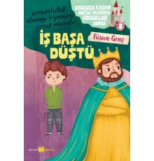 Sonsuza Kadar Mutlu Yaşayan  Çocuklar Serisi -8 İş Başa Düştü