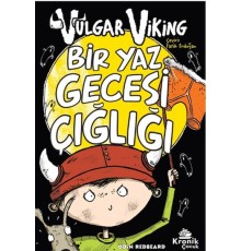 Vulgar Viking 5 Bir Yaz Gecesi Çığlığı