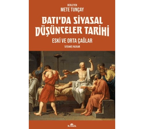 Batı’da Siyasal Düşünceler Tarihi 1 Eski ve Orta Çağlar