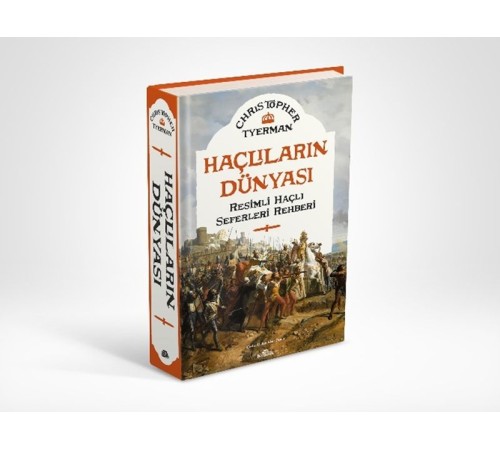 Haçlıların Dünyası (Ciltli) Haçlıların Dünyası (Ciltli)