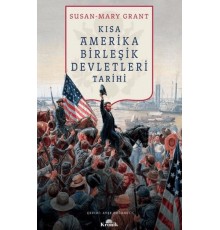 Kısa Amerika Birleşik Devletleri Tarihi