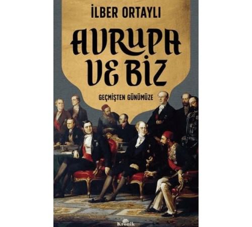 Avrupa ve Biz Avrupa ve Biz