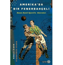 Amerika’da Bir Fenerbahçeli