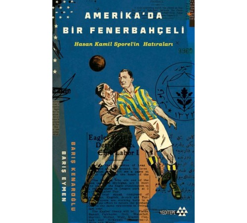 Amerika’da Bir Fenerbahçeli Amerika’da Bir Fenerbahçeli