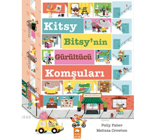 Kitsy Bitsy’nin Gürültücü Komşuları