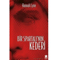 Bir Spartalı’nın Kederi