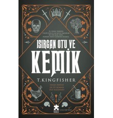 Isırgan Otu Ve Kemik