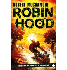 Robin Hood 3 - Jet Ski’ler, Bataklıklar ve Kaçakçılar