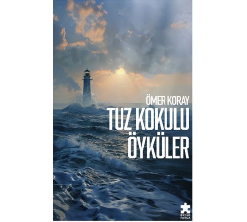 Tuz Kokulu Öyküler Tuz Kokulu Öyküler