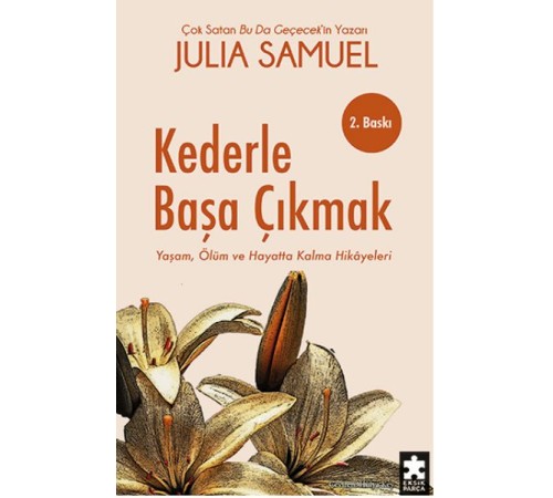 Kederle Başa Çıkmak Kederle Başa Çıkmak