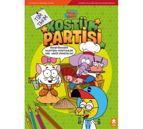 Kral Şakir Kostüm Partisi - Tüm Takım