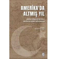 Amerika'da Altmış Yıl