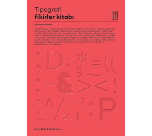 Tipografi Fikirler Kitabı - 40 Ustadan İlhamlar