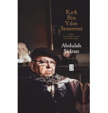Kırk Bin Yılın Semeresi