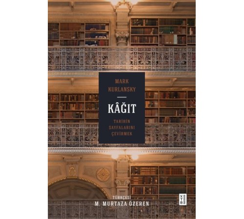 Kağıt Tarihin Sayfalarını Çevirmek