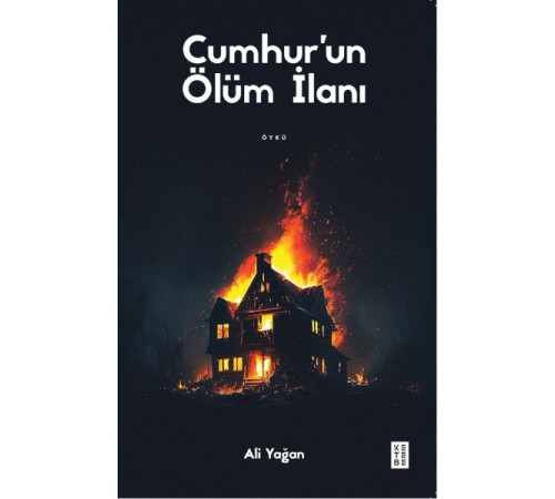 Cumhur’un Ölüm İlanı