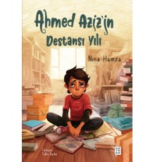 Ahmed Aziz’in Destansı Yılı