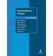 Kemeraltı’nın Yüzleri