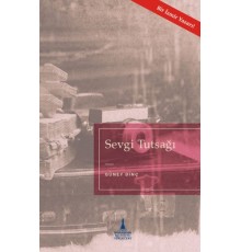 Sevgi Tutsağı