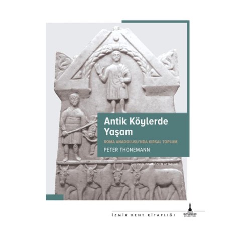 Antik Köylerde Yaşam