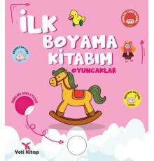 İlk Boyama Kitabım Oyuncaklar