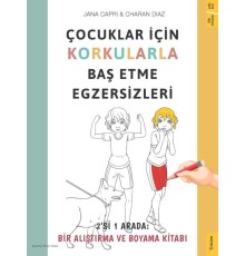 Çocuklar için Korkularla Baş Etme Egzersizleri