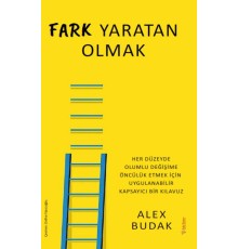 Fark Yaratan Olmak