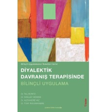 Diyalektik Davranış terapisinde Bilinçli Uygulama