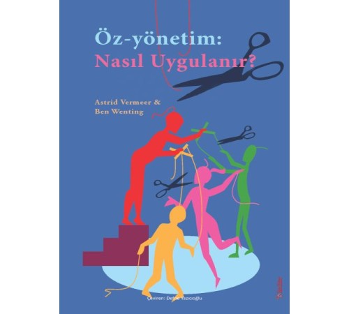 Öz-Yönetim: Nasıl Uygulanır?