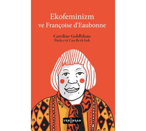 Ekofeminizm ve Françoise d’Eaubonne