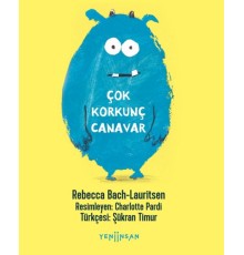 Çok Korkunç Canavar