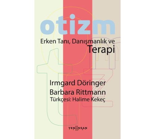 Otizm Erken Tanı, Danışmanlık ve Terapi