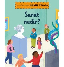 Küçük Kitaplar Büyük Fikirler: Sanat Nedir?