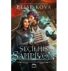Seçilmiş Şampiyon - Girdap Günlükleri 2. Kitap
