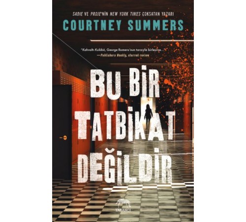 Bu Bir Tatbikat Değildir