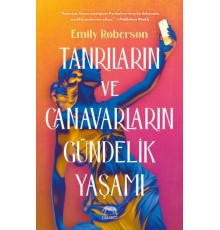 Tanrıların ve Canavarların Gündelik Yaşamı