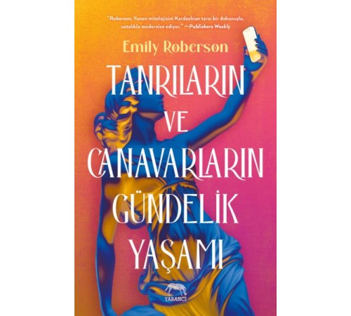 Tanrıların ve Canavarların Gündelik Yaşamı