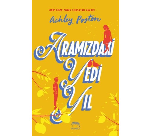 Aramızdaki Yedi Yıl