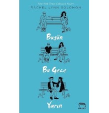 Bugün Bu gece Yarın