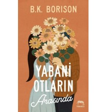 Yabani Otların Arasında