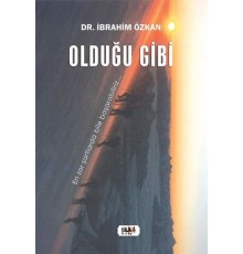 Olduğu Gibi