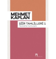 Şiir Tahlilleri-1 Tanzimattan Cumhuriyet'e